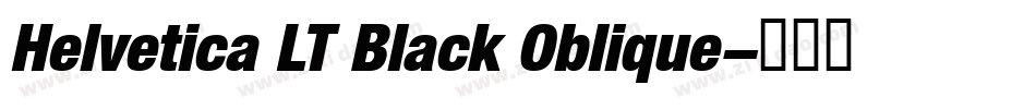 Helvetica LT Black Oblique字体转换